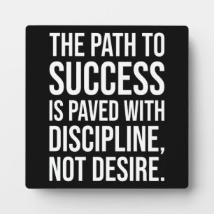 Path To Success Discipline - Gym, Hustle, Grind Plaque