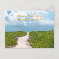 "PATH TO THE BEACH" / TURKS & CAICOS