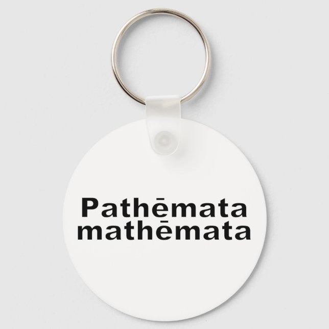 Pathemata mathemata Leiden sind Lehren Herodot Keychain (Front)