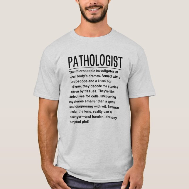 Pathologist T-Shirt (Front)