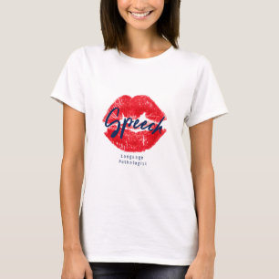 Pathologiste du langage vocal T-shirt Kiss
