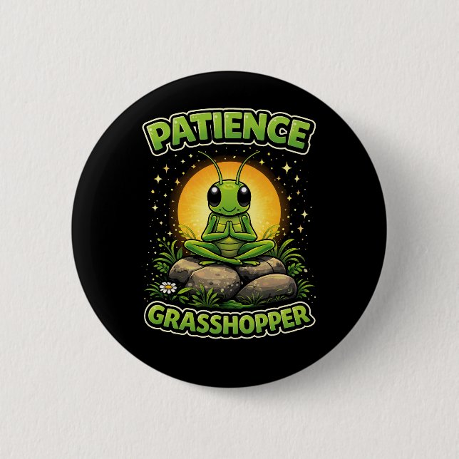 Patience Grasshopper 2 Inch Round Button (Front)