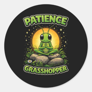 Patience Grasshopper Classic Round Sticker