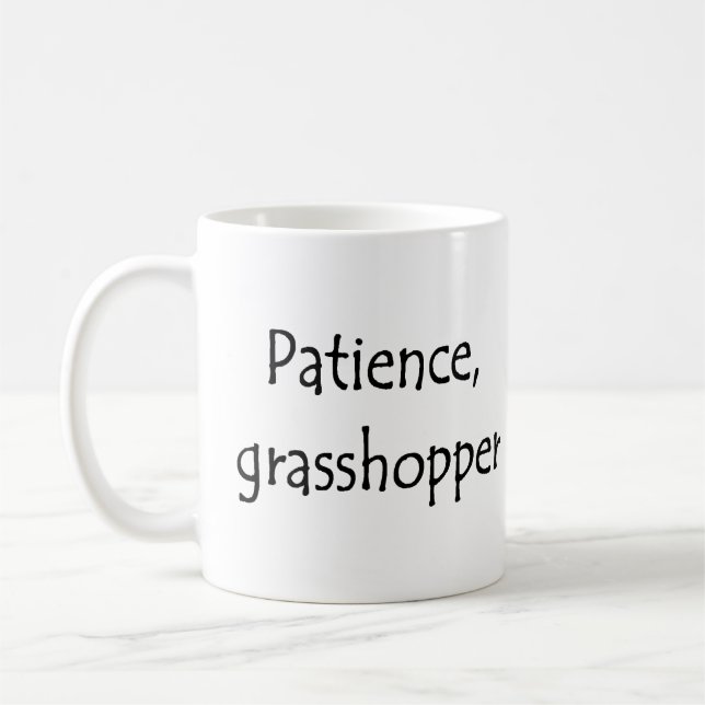 patience, grasshopper coffee mug (Left)
