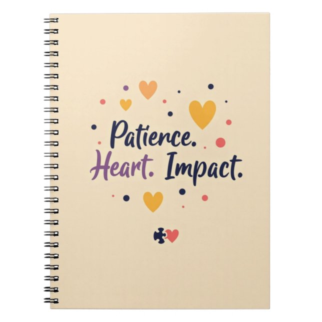 Patience. Heart. Impact. – SPED Teacher Edition Notebook (Front)