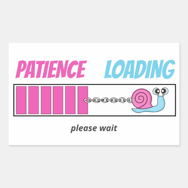 Patience Loading Cute Snail Cartoon Make Your Own Sticker (Front)