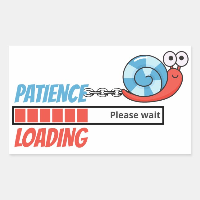 Patience Loading Funny Snail Personalized Gift Sticker (Front)