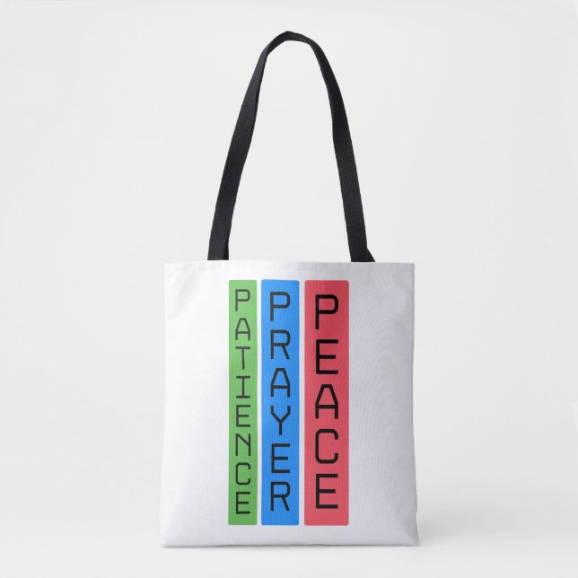 Patience Prayer Peace – Christian Inspirational Ar Tote Bag (Front)