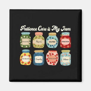 Patient Care Is My Jam Nurse Doctor Medical Team  Magnet