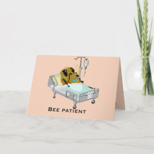 Patient d'abeilles être bien bientôt drôle Carte d