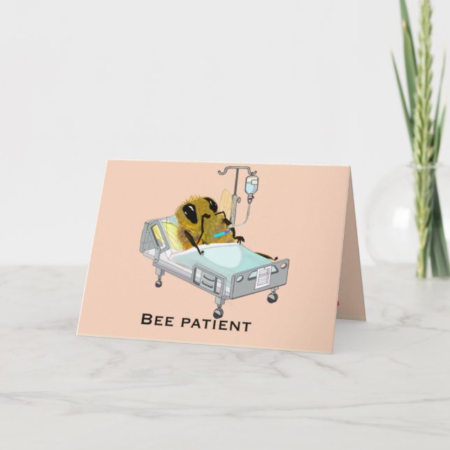 Patient d'abeilles être bien bientôt drôle Carte d (Devant)