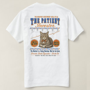 Patient Investor Gift - Decades Build Dynasties T-Shirt