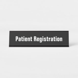 Patient Registration Black and White Text Template Desk Name Plate