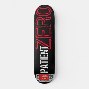 pATIENT ZERO Skateboard