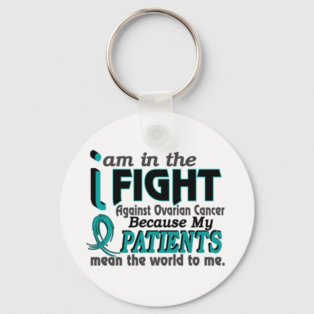 Patients Mean World To Me Ovarian Cancer Keychain (Front)