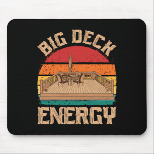 Patio Big Deck Energy Grilling Outdoorsy Meat Bbq Mouse Pad