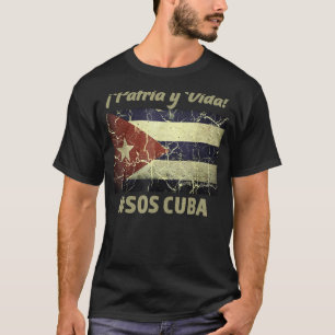 Patria Y Vida Sos Cuba Flag Free Cuba 1 T-Shirt