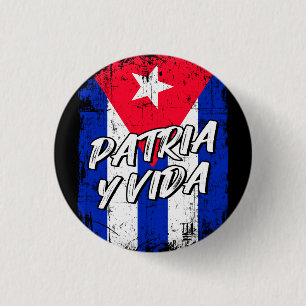 Patria Y Vida Viva Cuba Libre Cuban flag   1 Inch Round Button