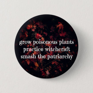 Patriarchy Spells 2 Inch Round Button
