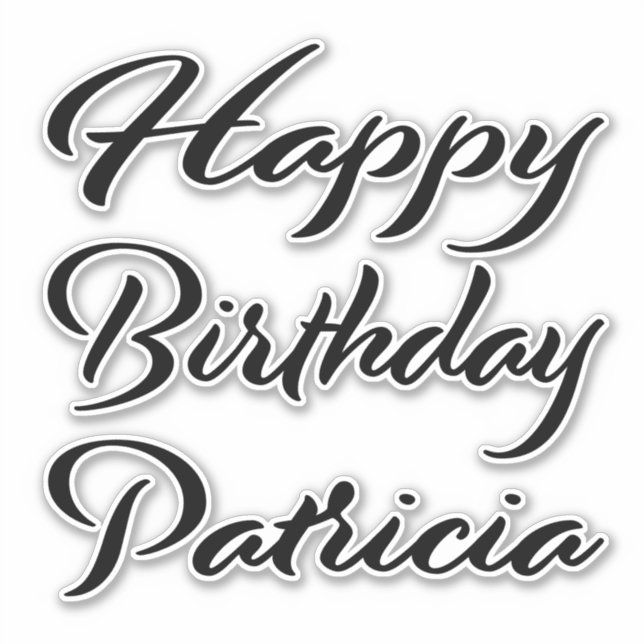 Patricia Name First Name black Sticker Birthday (Front)