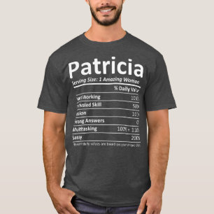 PATRICIA Nutrition Personalized Name Funny Gift T-Shirt