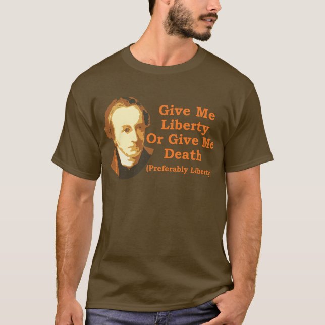 Patrick Henry Abides T-Shirt (Front)