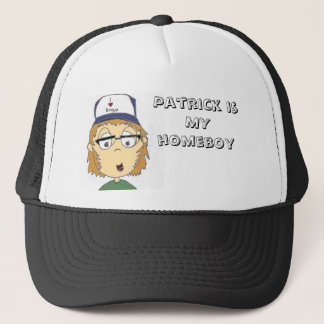 Patrick is MY homeboy Trucker Hat