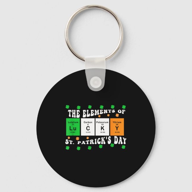 Patricks Day Funny Elements Of Lucky Periodic Tabl Keychain (Front)