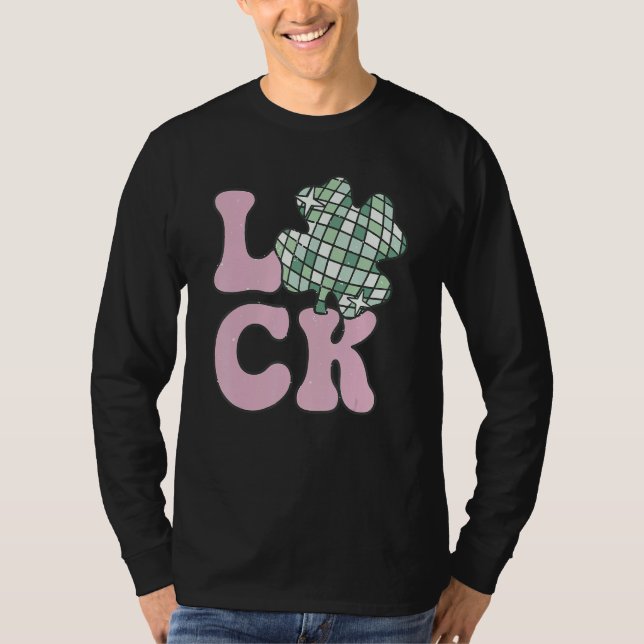 Patricks Day Lucky Groovy Disco Ball Patricks Clov T-Shirt (Front)
