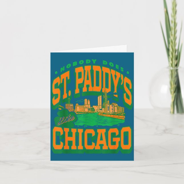 Patrick's day nobody does st paddy's like chicago  card (Front)