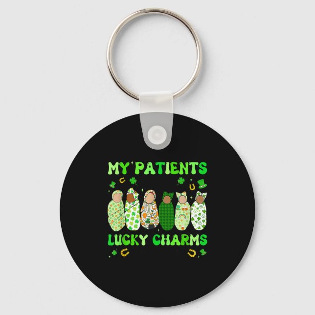 Patrick's Day Nurse My Patients Are My Lucky Nicu  Keychain (Front)