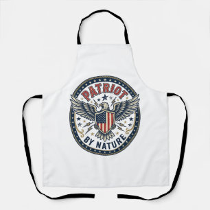 Patriot By Nature Patriotic Bold Patriotic Attitud Apron