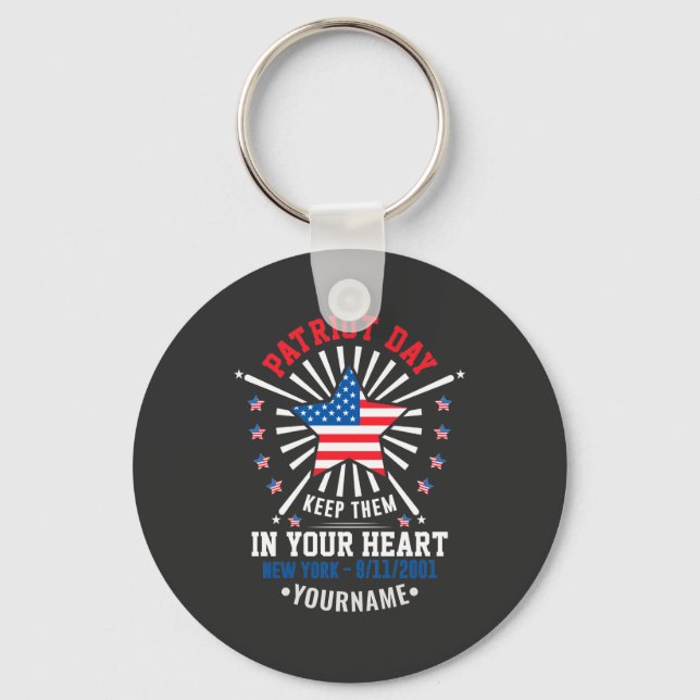 Patriot Day Never Forget September 11 2001 Keychain (Front)