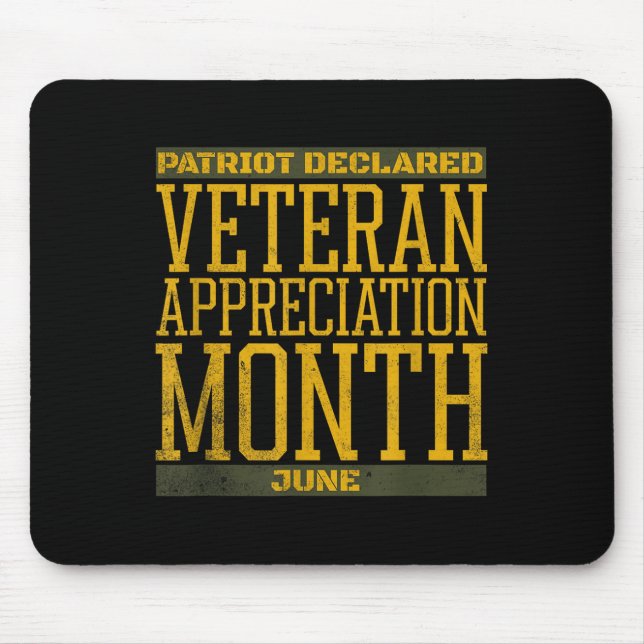 Patriot Declared Veteran Pride June Support  Mouse Pad (Front)