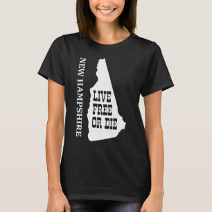 Patriot Quote New Hampshire Motto Souvenir State P T-Shirt