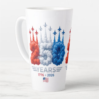 Patriotic 250 Year Birthday Latte Mug