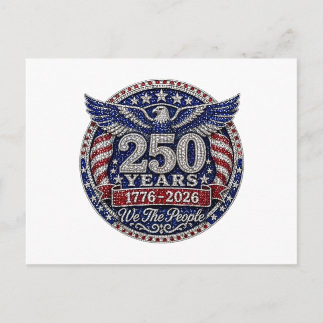 Patriotic 250 years July Fourth  Postcard (Front)