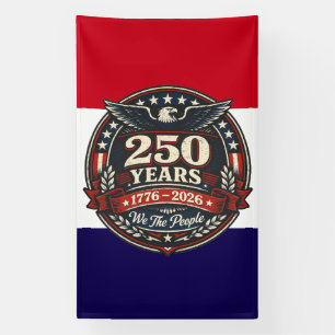 Patriotic 250th Anniversary Emblem Banner