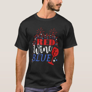 Patriotic 4th of July Funny Wine Humour Fourth Wom T-Shirt
