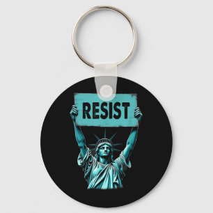 Patriotic 4th Of July Statue Of Liberty Resist Tru Keychain