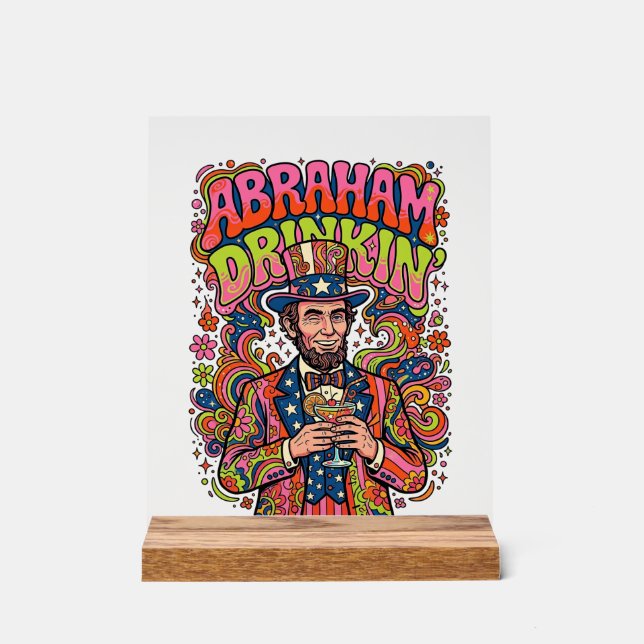 Patriotic Abraham Drinkin Retro Acrylic Sign (Front)