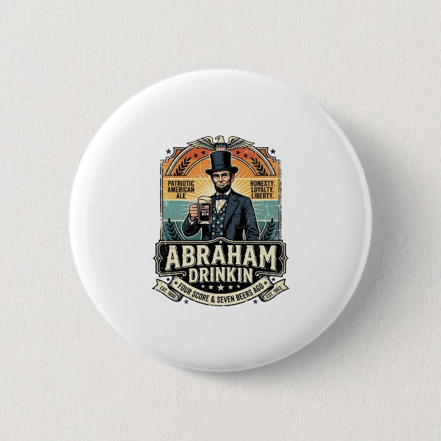 Patriotic Abraham Drinkin Retro Distressed 2 Inch Round Button (Front)