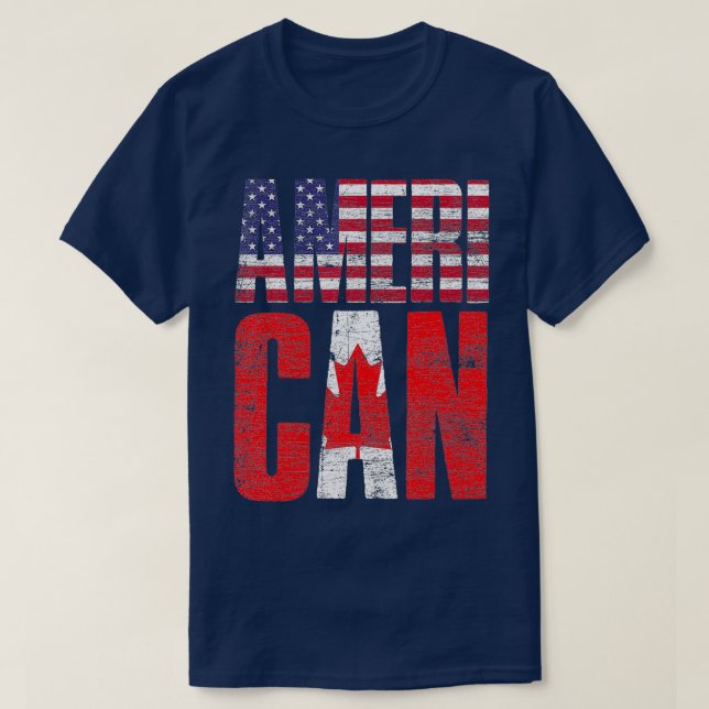 Patriotic American Canadian Canada  T-Shirt (Design Front)