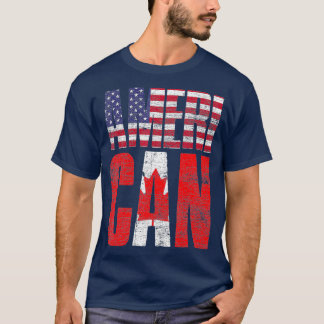Patriotic American Canadian Canada  T-Shirt