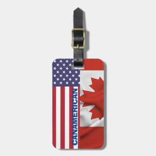 Patriotic , American Canadian flag ,4thof July Luggage Tag