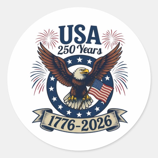 Patriotic American Eagle 250 Years 1776-2026 Classic Round Sticker (Front)