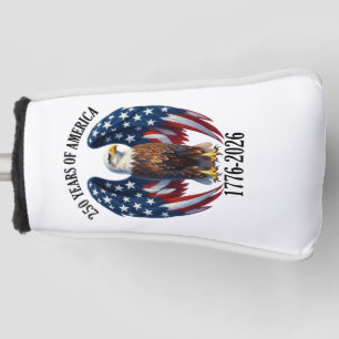 Patriotic American Eagle 250 Years 1776-2026 Golf Head Cover