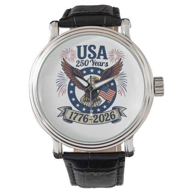 Patriotic American Eagle 250 Years 1776-2026 Watch (Front)