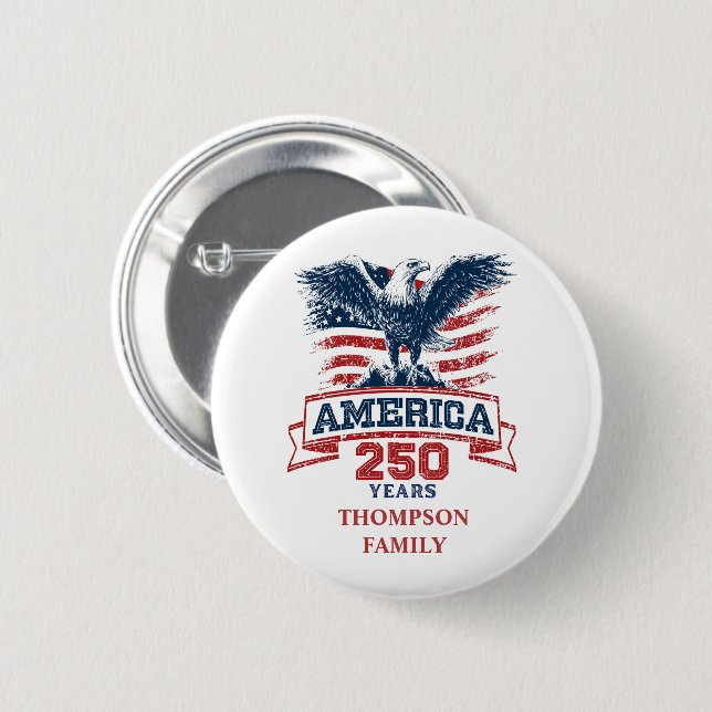 Patriotic American Eagle 250th Anniversary fun 2 Inch Round Button (Front & Back)