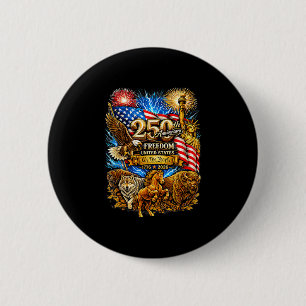 Patriotic american flag 250 years of freedom the 2 inch round button